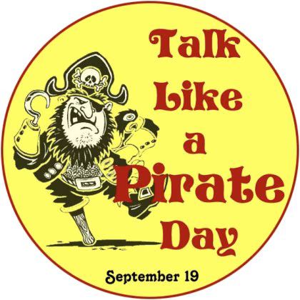 Talk Like a Pirate Today