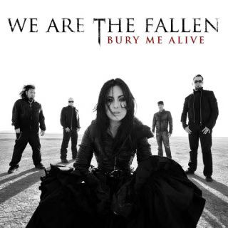 We Are the Fallen Bury Me Alive.jpg