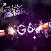 Far East Movement Like a G6.jpg