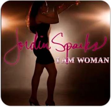 Jordin Sparks  I Am Woman  MP3 Listen