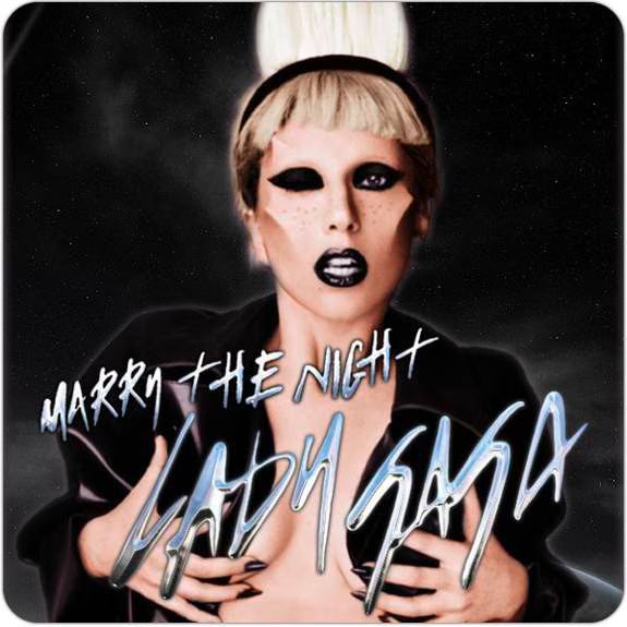 Lady Gaga - Marry The Night - MP3 Listen.jpg Lady Gaga Marry The Night MP3 Listen