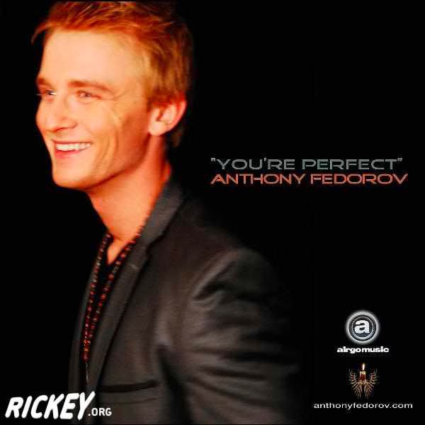 Anthony fedorov you re perfect