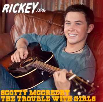 Scotty McCreery  The Trouble With Girls  MP3 Listen