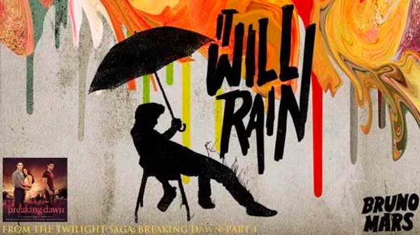 Bruno Mars  It Will Rain  Twilight Breaking Dawn Part 1 Soundtrack  MP3 Listen
