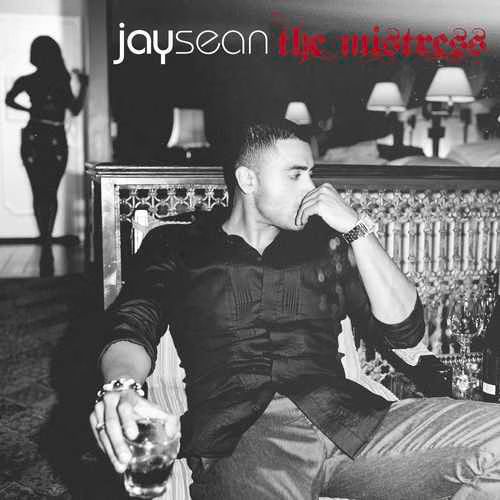 Jay Sean - The Mistress - Free MP3 Album .jpg Jay Sean The Mistress Free MP3 Album