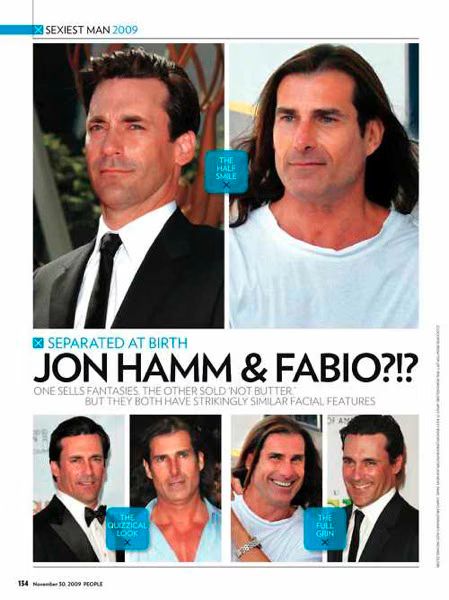 Jon Hamm is Fabio