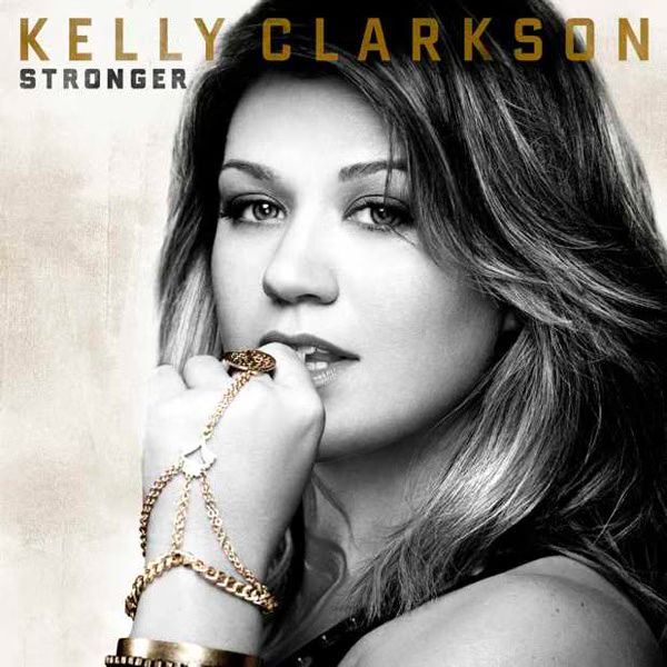 Kelly Clarkson 'Stronger' release date moved up to October 24.jpg Kelly Clarkson Stronger release date moved up to October 24