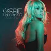 Carrie Underwood  Good Girl  MP3