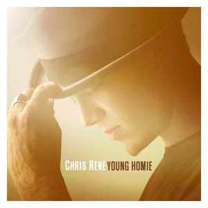 Chris Rene  Young Homie  Debut Single MP3 Listen