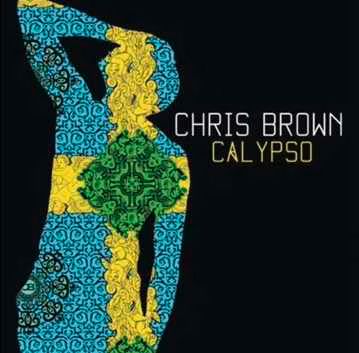 Chris Brown  Calypso  MP3 Preview