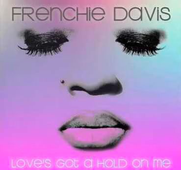 Frenchie Davis  Love s Got A Hold On Me  Sneak Peek 02 2012 08 10