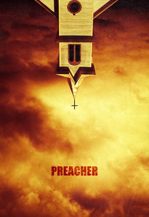 AMC Orders 'Preacher' to Series, Reveals First Poster (PHOTO)