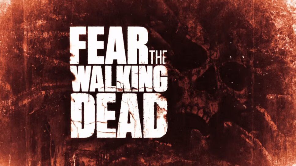What's On TV Tonight - 'Fear the Walking Dead', 'Power' on Sunday